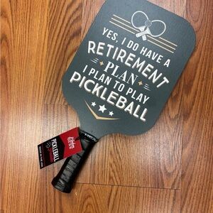 Pickleball Paddle with Fun Quote Size 15.5 x  7.75
